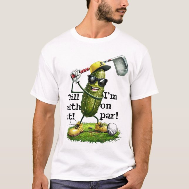 Camisa de Golfe Dill With It - Camiseta de Golfe c (Frente)