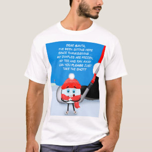 Camisa de golfe 'Querido Papai Noel, Faça o Golpe'