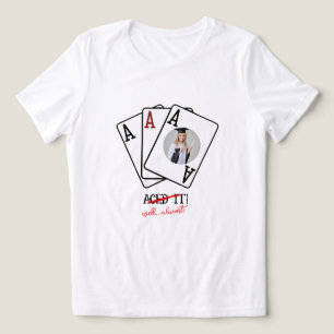 Camisa de Gradução Aced It Almost - Camiseta Perso