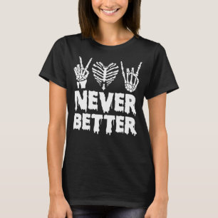 Camisa De Halloween Para Mulheres Nunca Melhor Esq