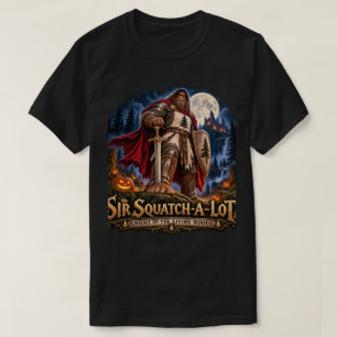 Camisa de Halloween Sir Squatch-a-Lot Cavaleiro Pé