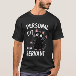Camisa de Humor de Gato Preto Servo Gato Pessoal E