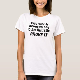 Camisa de Humor Mensagem de Autismo Engraçada