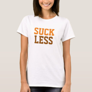 Camisa De Impressão "Suck Mess", Citações Engraçad