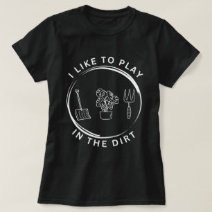 Camisa De Jardim, Eu Gosto De Brincar Na Camisa De