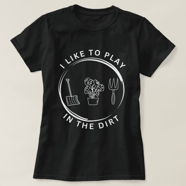 Camisa De Jardim, Eu Gosto De Brincar Na Camisa De (Frente do Design)