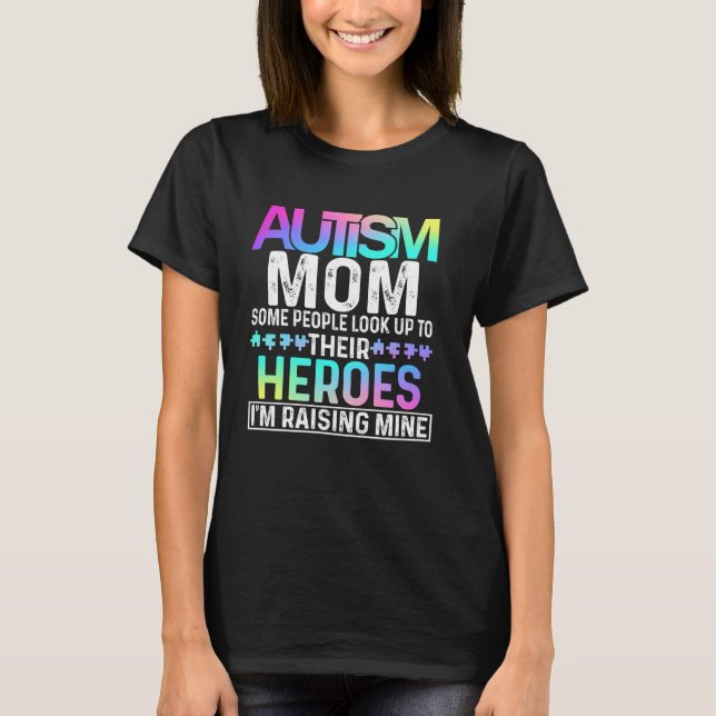 Camisa de Mãe de Autista Algumas Pessoas Olham Par (Frente)