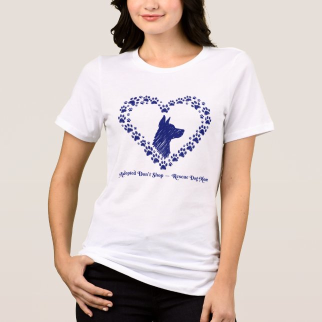Camisa de Mãe de Cão Resgatado - Adoção Não Compra (Frente)