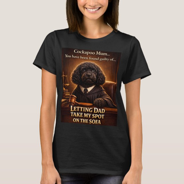 Camisa de Mãe de Cockapoo no Tribunal | Presente D (Frente)