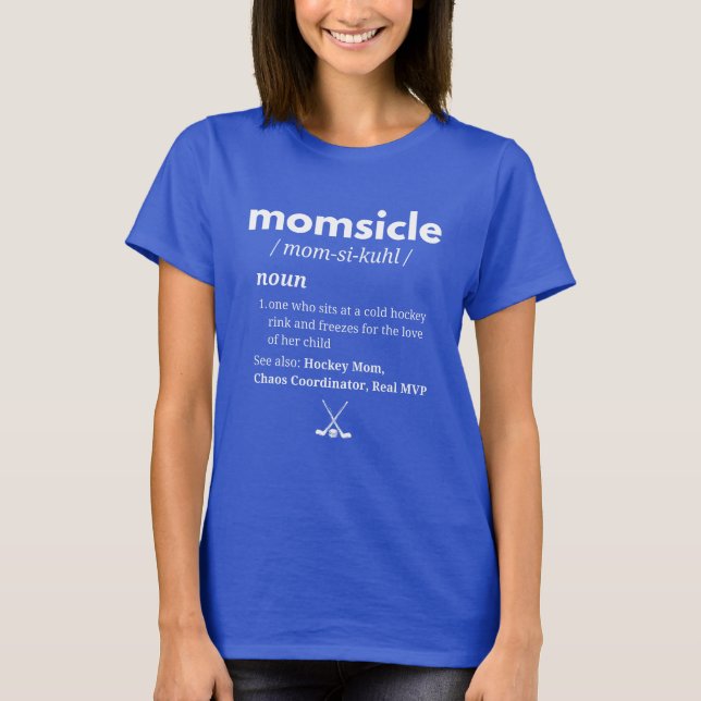 Camisa de Mãe de Hockey Momsicle (Frente)