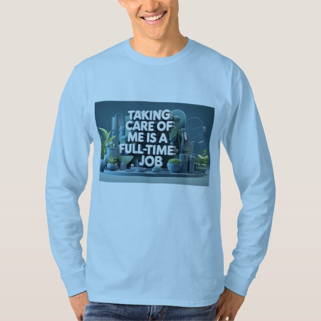 Camisa de manga longa adulta - "Cuidar de mim é um (Frente)