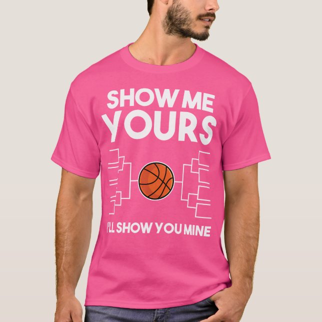 Camisa de Marcha Engraçada de Basquete - Mostre-me (Frente)