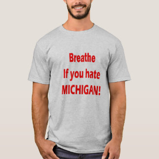 Camisa de Michigan do ódio