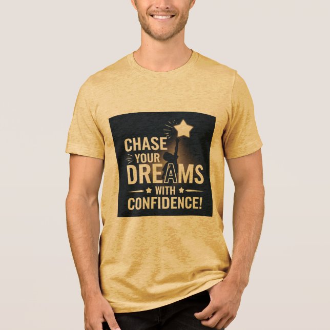 Camisa de mostarda, "Persiga seus sonhos com confi (Frente)