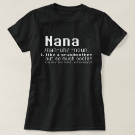 Camisa de Nana T - definição de Nana - avó de Nana