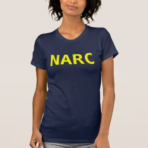 Camisa de NARC T (mulheres)
