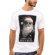 CAMISA DE NATAL: "EU AMO UM HOMEM COM UMA BARBA"