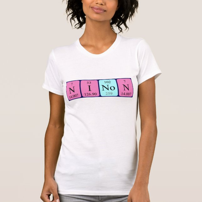 Camisa de nome de mesa periódica Ninon (Frente)