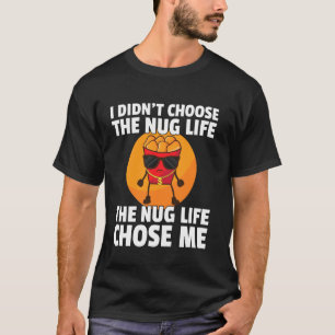 Camisa de Nugget de Frango Nug Life Tenders Gangst