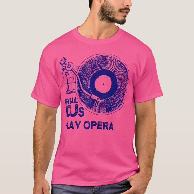 Camisa De Ópera Do Real Djs Play Para A Ópera Dj (Frente)