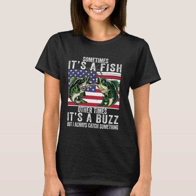 Camisa de Pesca Engraçada Às Vezes É Um Peixe Roba (Frente)