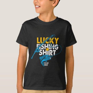Camisa de Pesca Sortuda Não Lavar Para Um Pescador