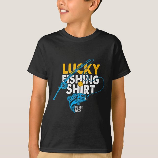 Camisa de Pesca Sortuda Não Lavar Para Um Pescador (Frente)