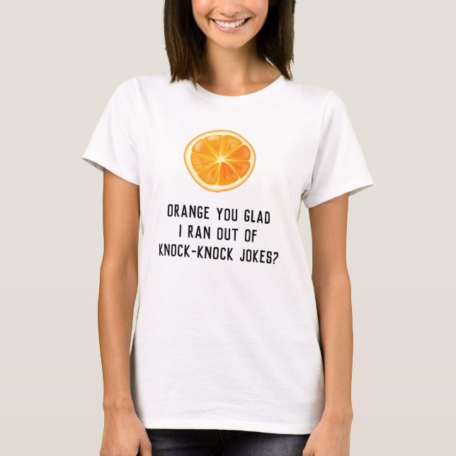 Camisa de Piada de Humor Engraçado Laranja (Frente)