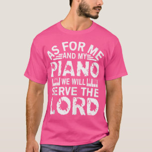 Camisa de Pianista Cristão Tocar Piano Servir ao S