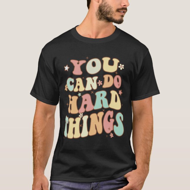 Camisa De Professora Do Dia Você Pode Fazer Coisas (Frente)