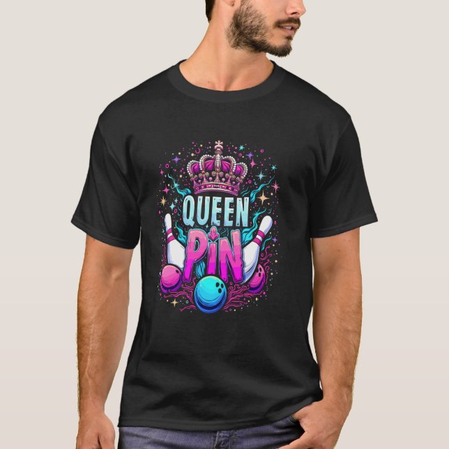 Camisa de Rainha do Pino Jogadora de Boliche para  (Frente)