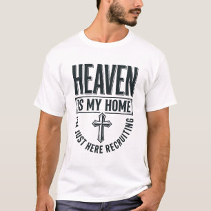 Camisa de Recrutamento Cristão Céu é Minha Casa De
