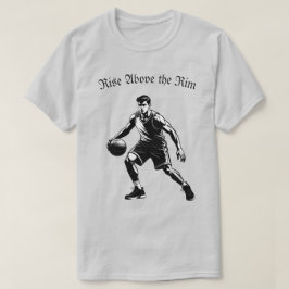 Camisa de Silhueta de Basquete - Levante-se acima