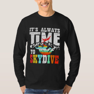 Camisa De Skydiva Engraçada Pelo Skydiver Está Sem