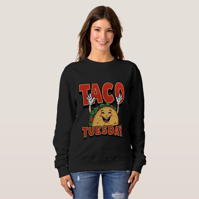 Camisa de suor Taco TuesDay (Frente Completa)