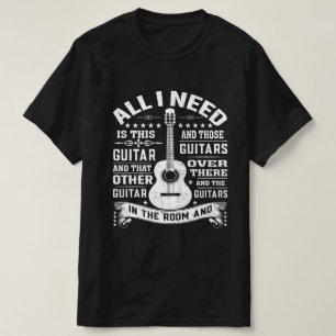 Camisa De T Para Qualquer Músico Tudo Que Preciso 