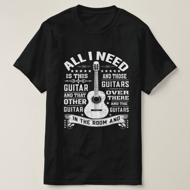 Camisa De T Para Qualquer Músico Tudo Que Preciso  (Frente do Design)