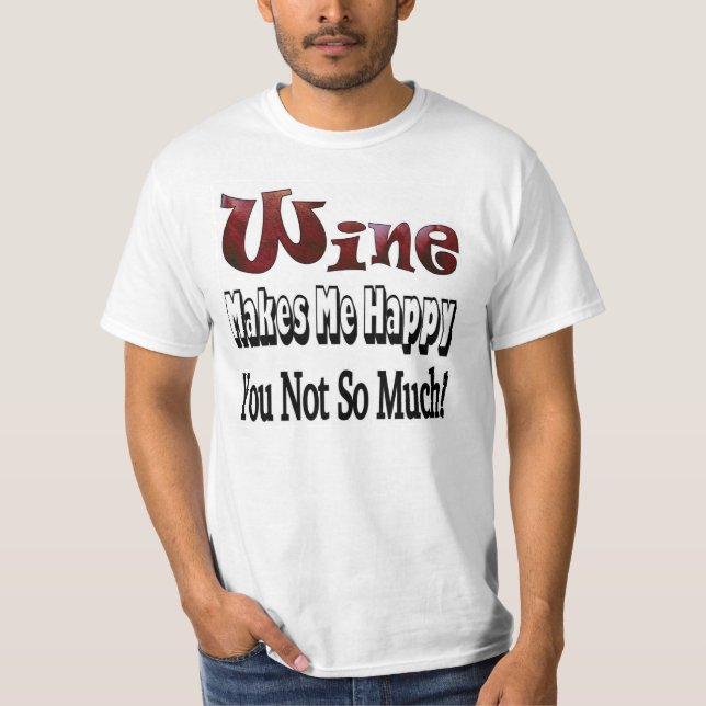 Camisa de vinho feliz (Frente)