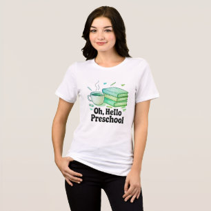 Camisa de volta das mulheres à pré-escola 2025