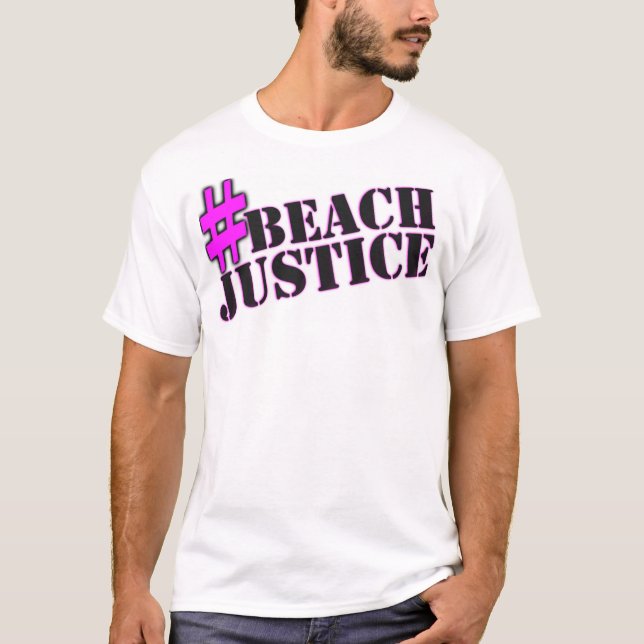 Camisa desavergonhado da tevê do #BEACHJUSTICE (Frente)