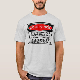Camisa Divertida com Citação de Confiança