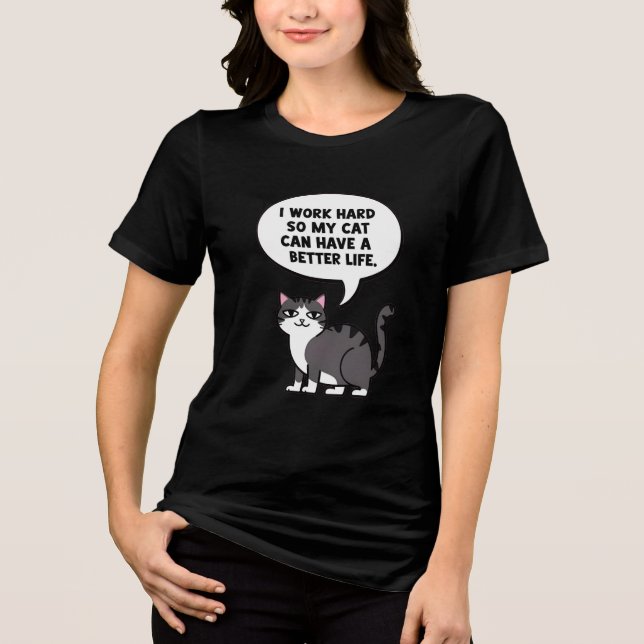Camisa Divertida de Gato – Eu Trabalho Duro para a (Frente)