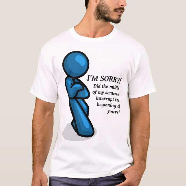 Camisa Divertida de Interrupção (Frente)