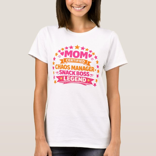 Camisa Divertida de Mãe – Gerente de Caos Certific (Frente)