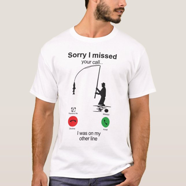 Camisa Divertida de Pesca – “Desculpe, Perdi Sua L (Frente)