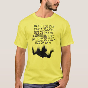 Camisa Divertida de Pular de Paraquedas Idiota Esp