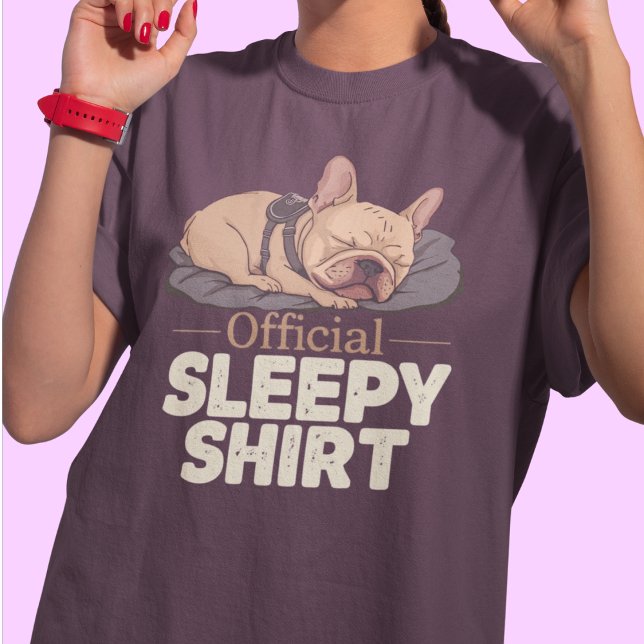 Camisa Divertida para Amantes de Cachorro - Camisa (Official Sleepy Shirt – Cute French Bulldog Graphic Tee for Dog Lovers)