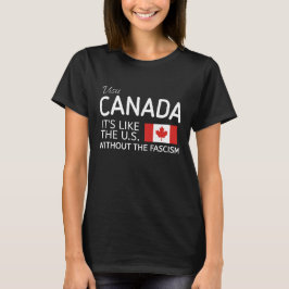Camisa Divertida Pro Canadá, É como os EUA sem o t
