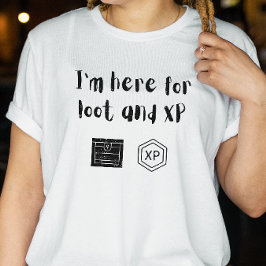 Camisa DnD - Estou aqui para Loot e XP