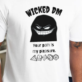 Camisa DnD - MDM Má Sua Dor É Meu Prazer